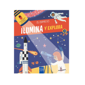 ILUMINA Y EXPLORA EL ESPACIO LIBRO BORA