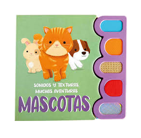 SONIDOS Y TEXTURAS MASCOTAS LIBRO BORA