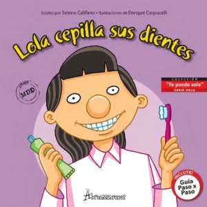 LOLA CEPILLA SUS DIENTES LIBRO