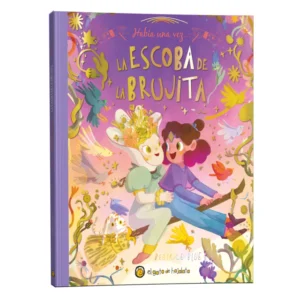 HABIA UNA VEZ LA ESCOBA DE LA BRUJITA LIBRO GUADAL