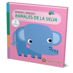 ESPEJITO ESPEJITO ANIMALES DE LA SELVA LIBRO GUADAL