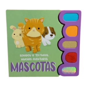 SONIDOS Y TEXTURAS MASCOTAS LIBRO BORA
